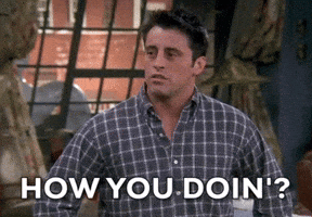joey.gif (how are you doing ?)